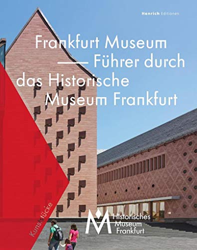 Beispielbild fr Frankfurt Museum - Fhrer durch das Historische Museum Frankfurt: Kunststcke des historischen museums frankfurt, Band 4 zum Verkauf von medimops