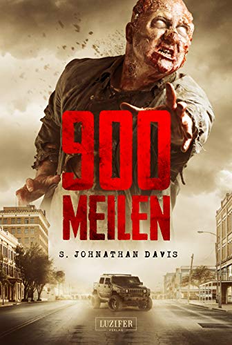 Beispielbild fr 900 MEILEN - Zombie-Thriller - Horror-Bestseller in Amerika! zum Verkauf von Antiquariat Leon Rterbories