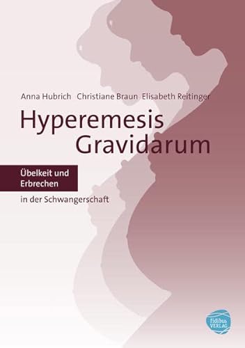 Stock image for belkeit in der Schwangerschaft - Hyperemesis Gravidarum -Language: german for sale by GreatBookPrices