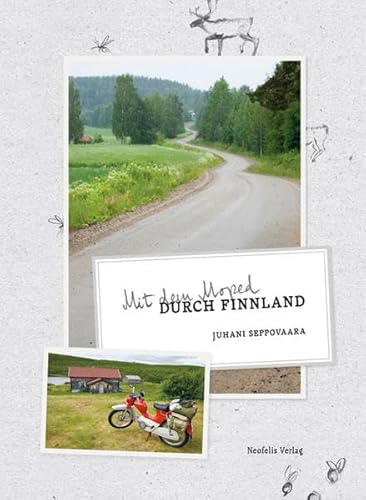Stock image for Mit dem Moped durch Finnland for sale by Gabis Bcherlager