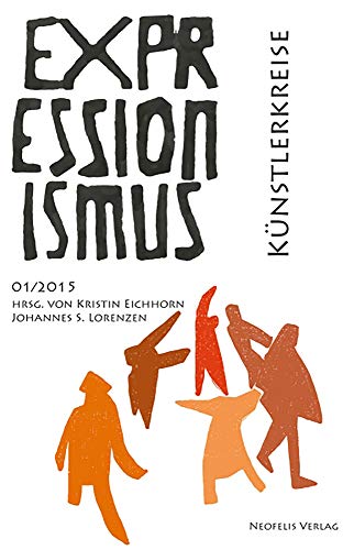 9783943414691: Kuenstlerkreise (Expressionismus)