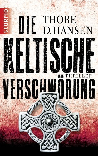 9783943416053: Die keltische Verschwrung