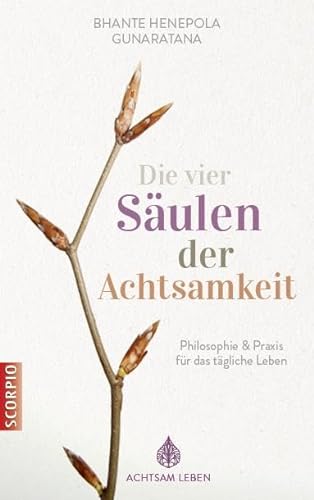 Stock image for Die vier Sulen der Achtsamkeit -Language: german for sale by GreatBookPrices