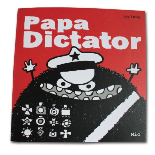 Beispielbild fr Papa Dictator zum Verkauf von medimops