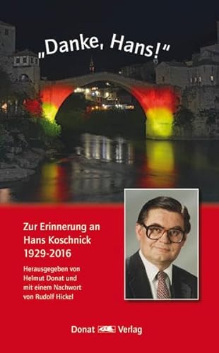 Stock image for "Danke, Hans!": Zur Erinnerung an Hans Koschnick 1929-2016 for sale by medimops