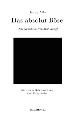 9783943425741: Das absolut Bse: Zur Neuedition von Mein Kampf