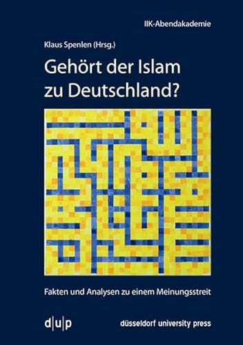 Beispielbild fr Gehrt der Islam zu Deutschland?: Fakten und Analysen zu einem Meinungsstreit zum Verkauf von medimops