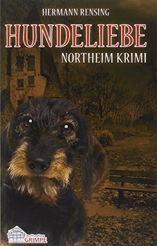 Beispielbild fr Hundeliebe: Northeim-Krimi zum Verkauf von medimops