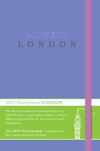 Imagen de archivo de DIE ZEIT Travel Journal London a la venta por medimops
