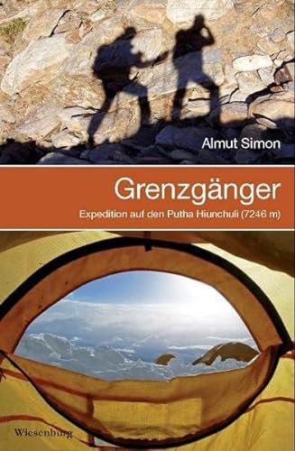 Beispielbild fr Grenzgänger - Expedition auf den Putha Hiunchuli (7246 m): Erlebnisbericht (Nepal) zum Verkauf von WorldofBooks