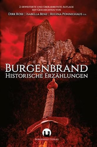 Beispielbild fr Burgenbrand: Historische Erzhlungen zum Verkauf von medimops