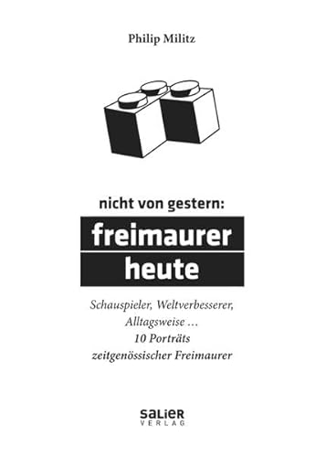 Imagen de archivo de Nicht von gestern: Freimaurer heute -Language: german a la venta por GreatBookPrices