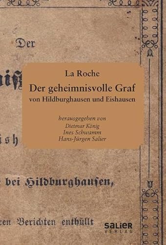 Imagen de archivo de Der geheimnisvolle Graf von Hildburghausen und Eishausen a la venta por medimops