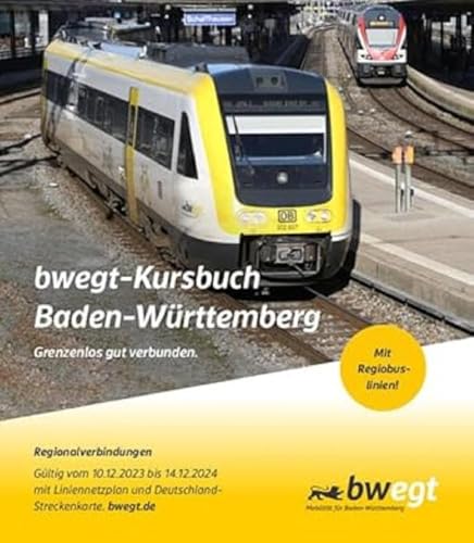 Beispielbild fr bwegt-Kursbuch Baden-Wrttemberg 2024 zum Verkauf von Blackwell's