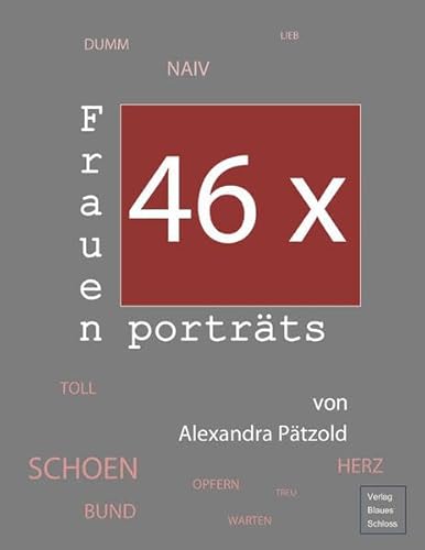 Beispielbild fr 46 x Frauenportrts. zum Verkauf von Antiquariat  >Im Autorenregister<