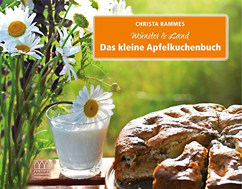 Beispielbild fr Münster & Land - Das kleine Apfelkuchenbuch zum Verkauf von WorldofBooks
