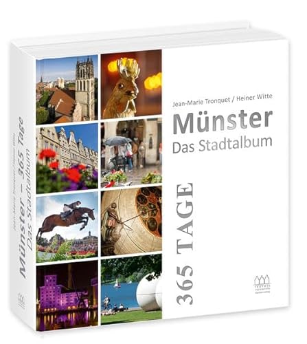 Stock image for Mnster 365 Tage - Das Stadtalbum for sale by medimops