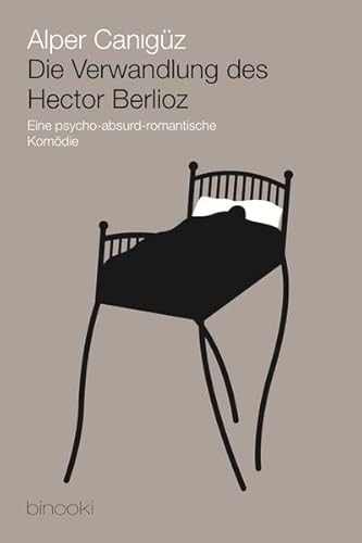 Stock image for Die Verwandlung des Hector Berlioz for sale by medimops