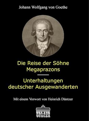 Beispielbild fr Reise der Shne Megaprazons / Unterhaltungen deutscher Ausgewanderten zum Verkauf von 3 Mile Island