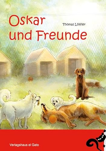 Beispielbild fr Oskar und Freunde zum Verkauf von Buchmarie