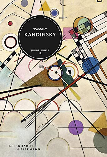 Stock image for Wassily Kandinsky. (Junge Kunst Bd. 19) (Deutsch) for sale by Buchplatz.ch