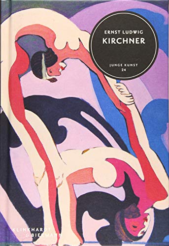 Imagen de archivo de Ernst Ludwig Kirchner a la venta por Blackwell's