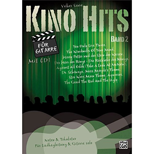 Stock image for Kino Hits fr Gitarre Band 2: 10 Filmmusik-Klassiker fr Gitarre solo und Liedbegleitung for sale by Revaluation Books