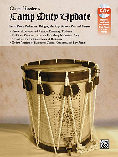 Beispielbild fr Claus Hessler's Lamp Duty Update: Snare Drum Rudiments: Bridging the Gap Between Past and Present zum Verkauf von Silent Way Books