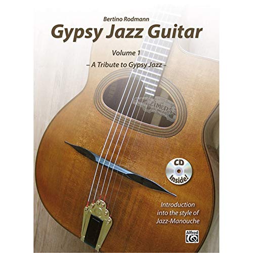 Stock image for Gypsy Jazz Guitar, Vol 1: A Tribute to Gypsy Jazz * Introduction into the style of Jazz-Manouche, Book & CD for sale by GF Books, Inc.