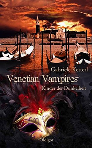 Stock image for Venetian Vampires 1 - Kinder der Dunkelheit for sale by medimops