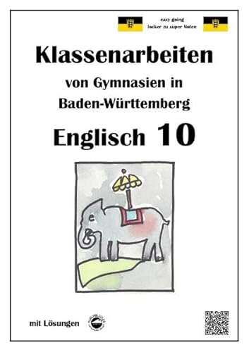 Beispielbild fr Englisch 10 - Klassenarbeiten von Gymnasien aus Baden-Wrttemberg mit Lsungen zum Verkauf von Buchpark