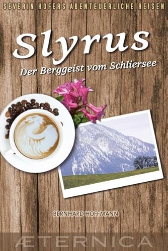 Beispielbild fr Slyrus - Der Berggeist vom Schliersee zum Verkauf von medimops