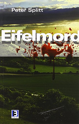 Beispielbild fr Eifelmord: Ein Eifel-Thriller. Mainbook zum Verkauf von medimops