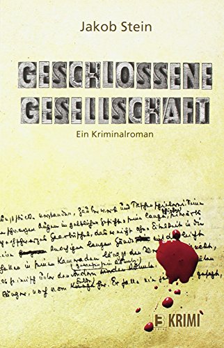 Beispielbild fr Geschlossene Gesellschaft - Ein Kriminalroman zum Verkauf von medimops