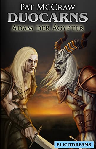 9783943764024: Duocarns - Adam der Aegypter (German Edition)