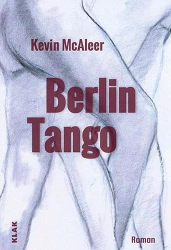 Imagen de archivo de McAleer, K: Berlin Tango a la venta por Reuseabook