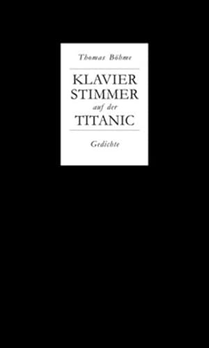 Beispielbild fr Klavierstimmer auf der Titanic: Gedichte mit drei Forex-Schnitten von Felix M. Furtwngler; Edition Ornament Bd. 21 zum Verkauf von medimops