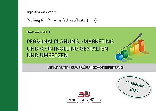 9783943772050: Lernkarten fr die Prfung zur Personalfachkauffrau/mann: Handlungsbereich 3 - Personalplanung, -marketing und -controlling