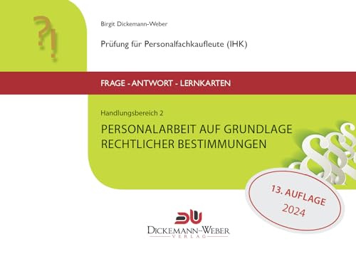 Beispielbild fr Personalfachkaufleute - Frage-Antwort-Karten Handlungsbereich 2: Personalarbeit auf Grundlage rechtlicher Bestimmungen: Prfung fr Geprfte . (IHK) / Geprfter Personalfachkaufmann (IHK) zum Verkauf von medimops