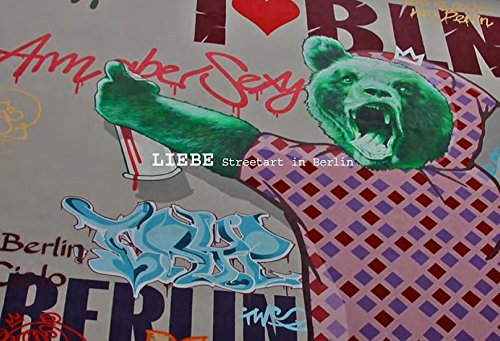 Beispielbild fr Liebe. Street Art in Berlin zum Verkauf von medimops