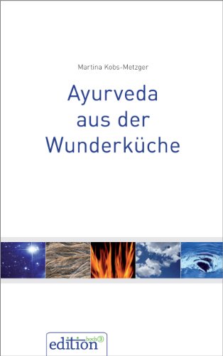 Beispielbild fr Ayurveda aus der Wunderkche zum Verkauf von medimops