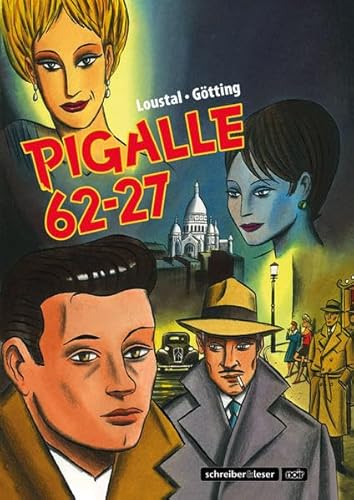 Beispielbild fr Pigalle 62-27 (s&l noir) zum Verkauf von DER COMICWURM - Ralf Heinig