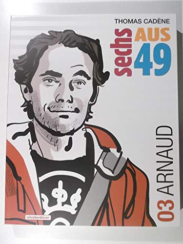 Stock image for Sechs aus 49: 3. Arnaud for sale by medimops