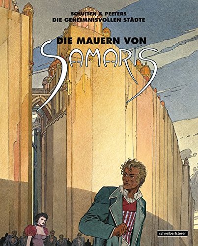 Die Mauern von Samaris - Schuiten, François|Peeters, Benoit