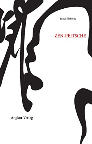 9783943839371: Die Zen-Peitsche