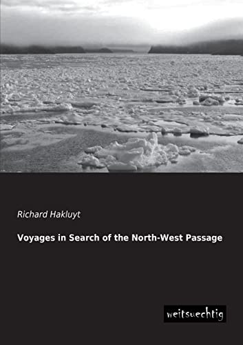 9783943850093: Voyages in Search of the North-West Passage