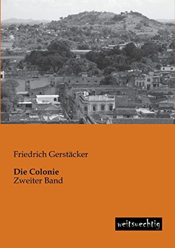 Stock image for Die Colonie for sale by Ria Christie Collections