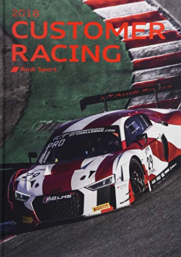 Stock image for Wegner, A: Audi Sport customer racing 2018 for sale by Blackwell's