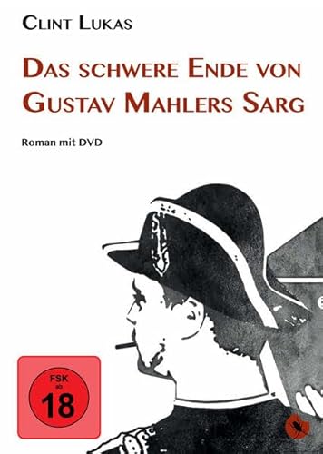 Beispielbild fr Das schwere Ende von Gustav Mahlers Sarg zum Verkauf von medimops