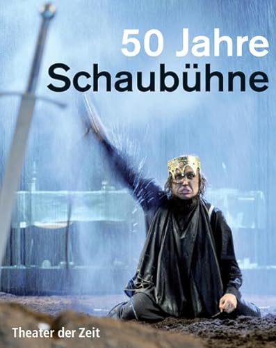 50 Jahre Schaubühne - Schitthelm